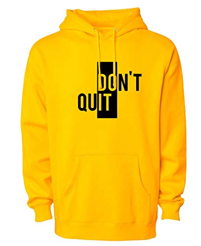 More & More Unisex-Adult Regular Cotton Hooded Neck Dont Quit Printed Hoodie (Dont Quit Hoodie Yellow-M_Yellow_M)